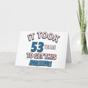 53 year old birthday designs card