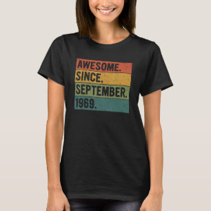 53 Years Old Awesome Since September 1969 53rd Bi T-Shirt