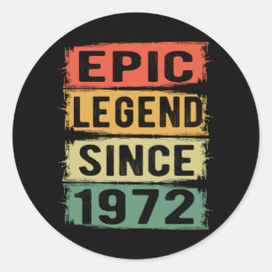 53 Years Old Bday 1972 Epic Legend 53rd Birthday Classic Round Sticker