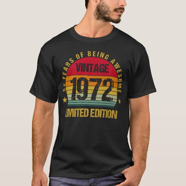 53 Years Old Fifty-Three 1972 53rd Birthday T-Shirt (Front)