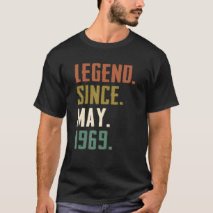 53 Years Old Legend Since May 1969 53rd Birthday T-Shirt