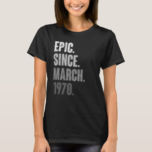 53 Years Old Vintage 1970 March Birthday 53rd Deco T-Shirt