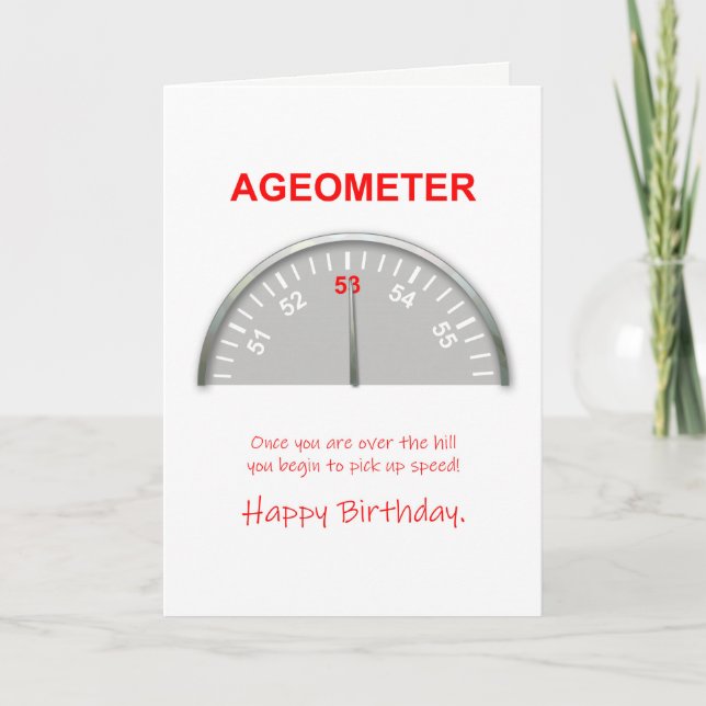 53rd Birthday, Ageometer Reading Card (Front)