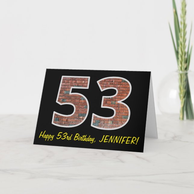53rd Birthday - Brick Wall Pattern "53" w/ Name Card (Front)