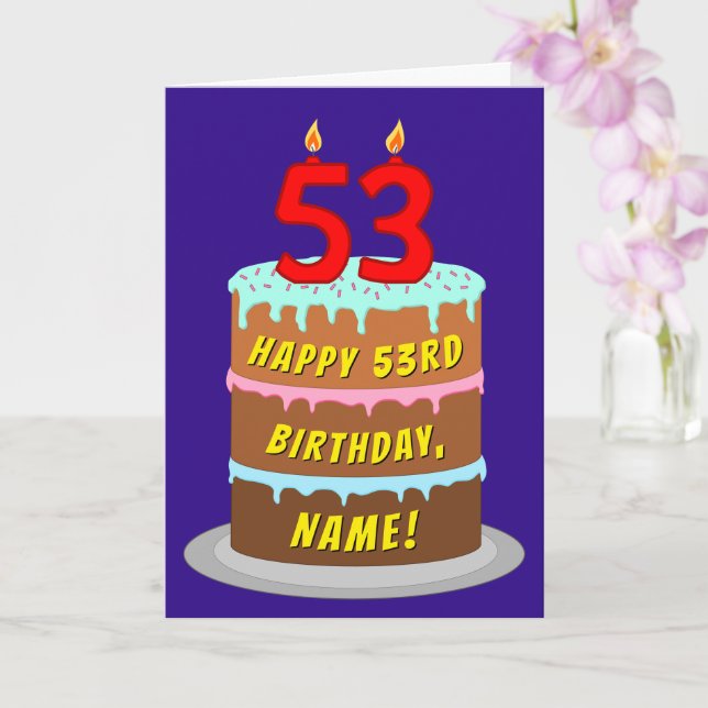 53rd Birthday: Fun Cake and Candles + Custom Name Card (Orchid)