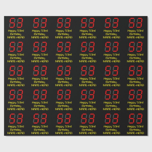 53rd Birthday: Red Digital Clock Style "53" + Name Wrapping Paper (Flat)