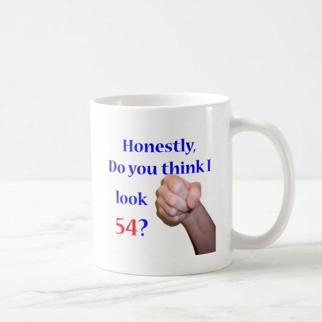 54 Do I Look 54? Coffee Mug (Right)