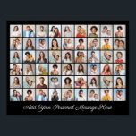 54 Photo Collage Add Your Own Greeting Poster<br><div class="desc">Create your own 54 Photo Collage for Christmas, Birthdays, Weddings, Anniversaries, Graduations, Father's Day, Mother's Day or any other Special Occasion, with our easy-to-use design tool. Add your favorite photos of friends, family, vacations, hobbies and pets and you'll have a stunning, one-of-a-kind photo collage. Our custom photo collage is perfect...</div>