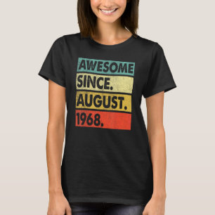 54 Years Old Awesome Since August 1968th Birthday T-Shirt