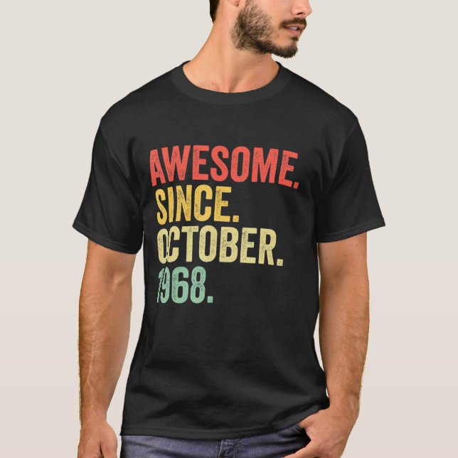 54 Years Old  Awesome Since October 1968 54th Birt T-Shirt (Front)