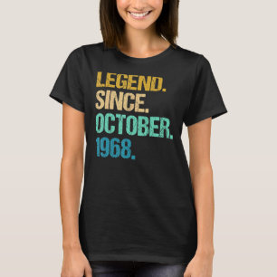 54 Years Old Legend Since October 1968 54th Birth T-Shirt