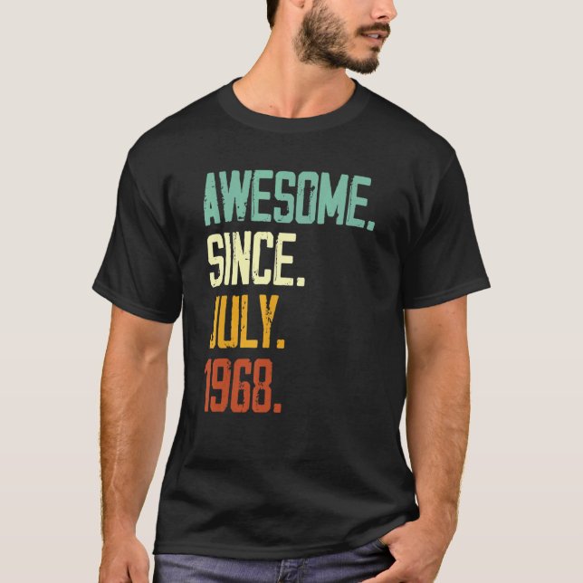 54th Birthday  Awesome Since July 1968 54 Years Ol T-Shirt (Front)