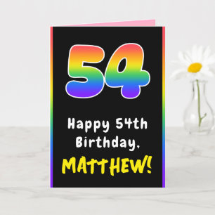 54th Birthday: Colourful Rainbow # 54, Custom Name Card