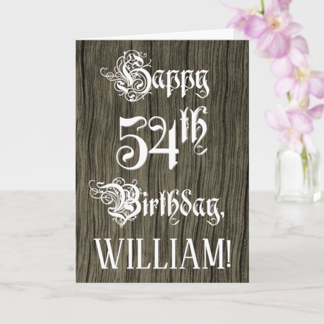 54th Birthday: Fancy, Elegant Text; Faux Wood Look Card (Orchid)