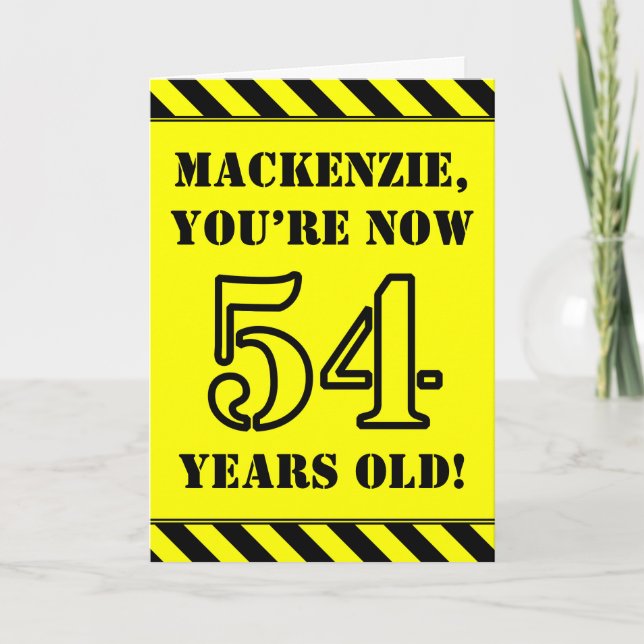 54th Birthday: Fun Stencil Style Text, Custom Name Card (Front)