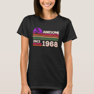 54th Birthday Men Women Awesome Since 1968 T-Shirt