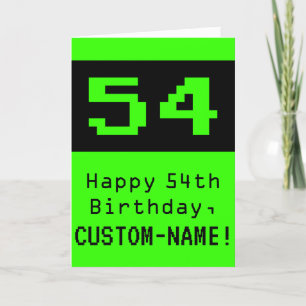 54th Birthday: Nerdy / Geeky Style "54" and Name Card