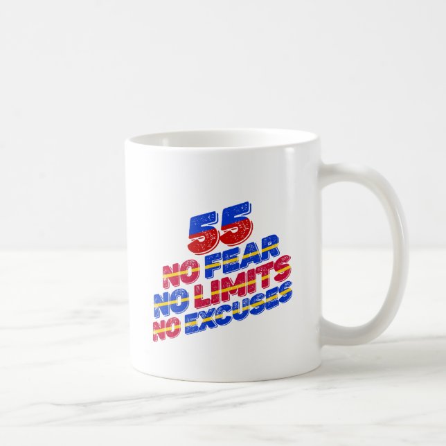 55 No Fear No Limits No Excuses Birthday Coffee Mug (Right)