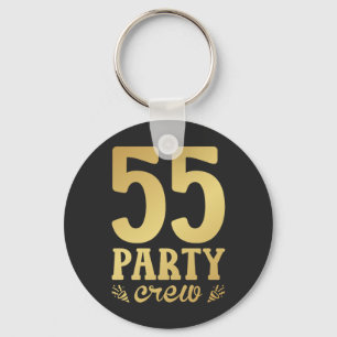 55 Party Crew 55th Birthday Button Key Ring