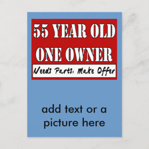55 Year Old, One Owner - Needs Parts, Make Offer Postcard