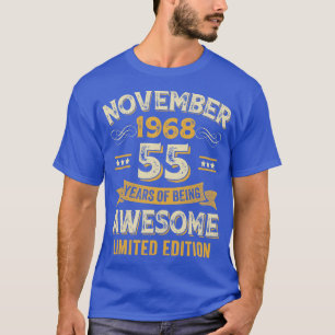55 Years Awesome Vintage November 1968 55th Birthd T-Shirt