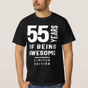 55 Years of Being Awesome  - 55th Birthday T-Shirt