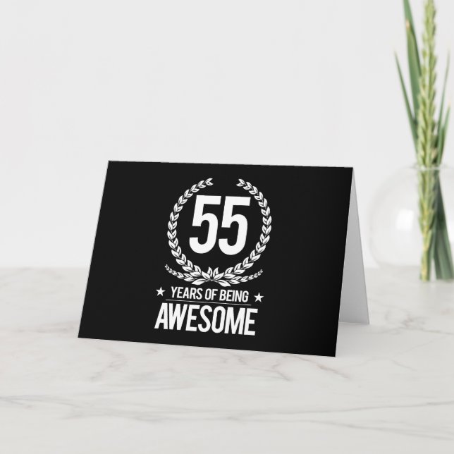 55th Birthday (55 Years Of Being Awesome) Card (Front)