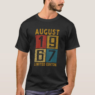   55th Birthday August 1967 Born In 1967 55 Yrs Ol T-Shirt
