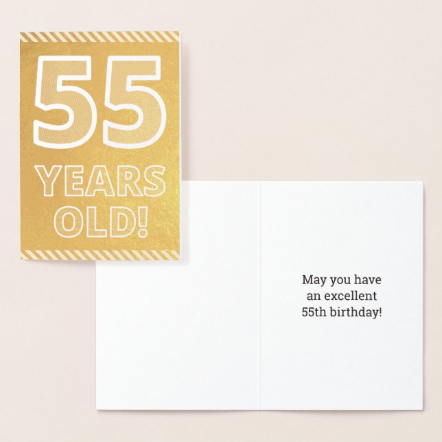 55th Birthday: Bold "55 YEARS OLD!" Gold Foil Card (Display)