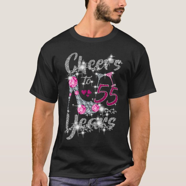 55th Birthday  Cheers To 55 Year Old Wine high hee T-Shirt (Front)