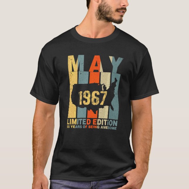55th Birthday May 1967 55 Years Of Being Awesome T-Shirt (Front)