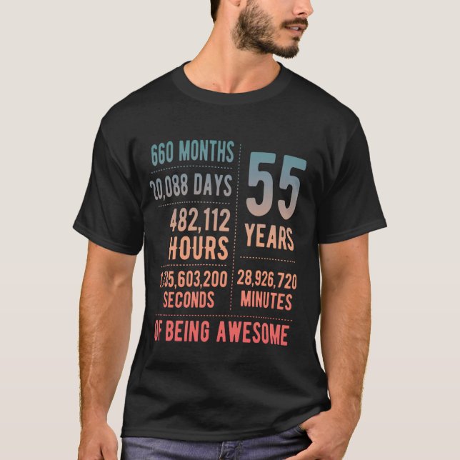 55th Birthday Men Women Funny 55 Years Old  1 T-Shirt (Front)