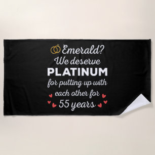 55th Wedding Anniversary I - Emerald Funny Couple Beach Towel