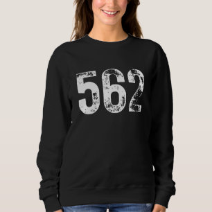 562 Area Code Long Beach CA Mobile Telephone Area Sweatshirt