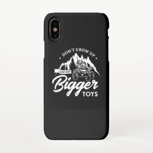 56.Dont Grow Up Just Buy Bigger Toys iPhone Case