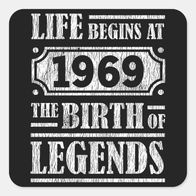 56 Year Old 1969 Birth Of Legend 56th Birthday Square Sticker (Front)