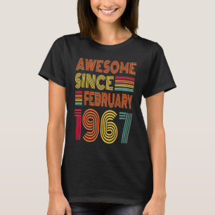 56 Years Old Awesome Since February 1967 56th Birt T-Shirt
