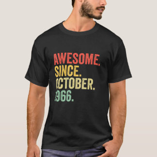 56 Years Old  Awesome Since October 1966 56th Birt T-Shirt