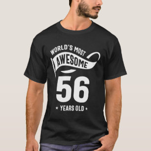 56 Years Old Gift   56th Birthday Gift Ideas T-Shirt