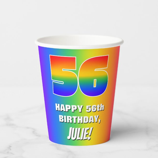 56th Birthday: Colourful, Fun Rainbow Pattern # 56 Paper Cups (Back)