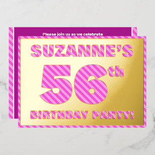 56th Birthday Party — Bold, Fun, Pink Stripes # 56