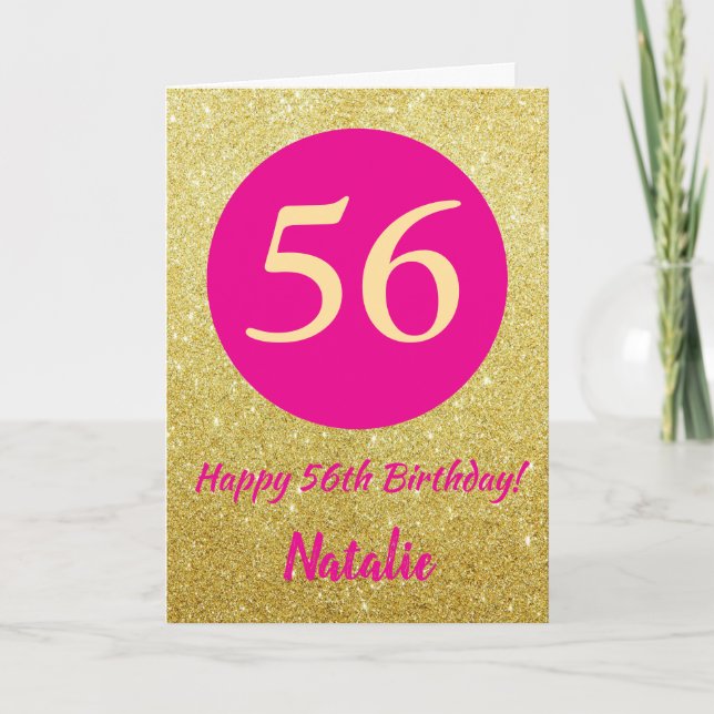 56th Happy Birthday Hot Pink and Gold Glitter Card (Front)