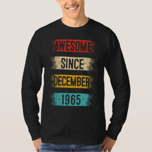 57 Year Old Awesome Since December 1965 57th Birth T-Shirt