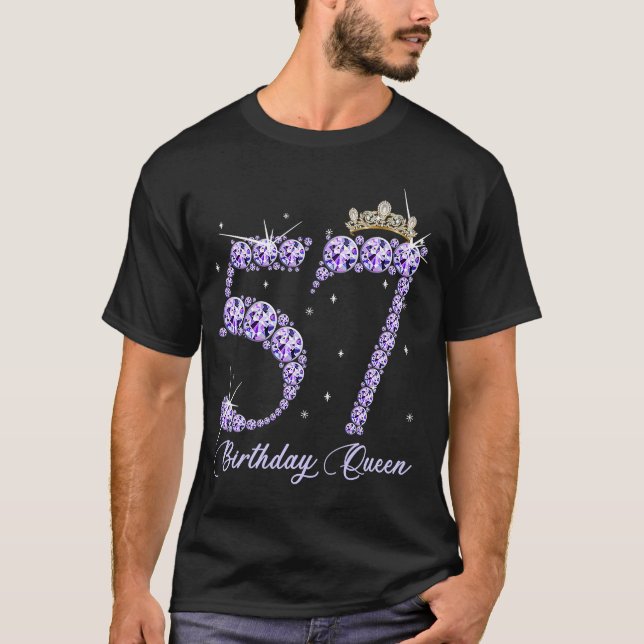 57 Year Old Its My 57th Birthday Queen Diamond Hee T-Shirt (Front)