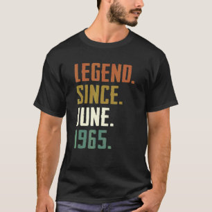 57 Years Old Legend Since June 1965 57th Birthday T-Shirt