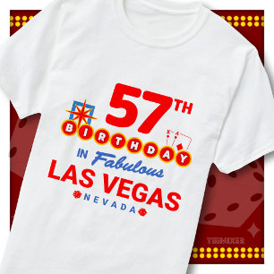 57th Birthday Las Vegas Welcome Sign Party Squad T-Shirt