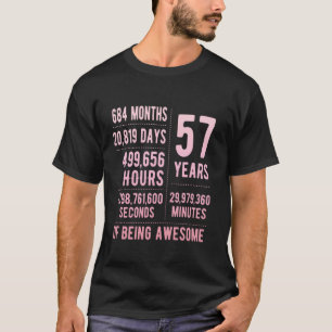 57th Birthday Men Women Funny 57 Years Old T-Shirt