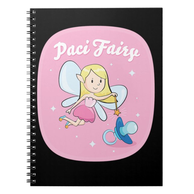 59.Pacifier Fairy for Girls Cute Paci Fairy Gift I Notebook (Front)