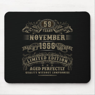 59 Year Old 59th Bday November 1966 Limited Editio Mouse Pad