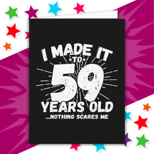 59 Year Old Sarcastic Meme Funny 59th Birthday Card